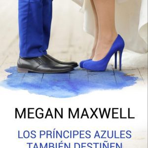 Los príncipes azules también destiñen ESENCIA