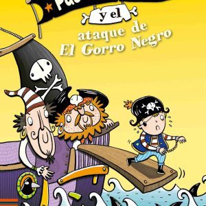 Pat el pirata y el ataque de El Gorro Negro EDELVIVES