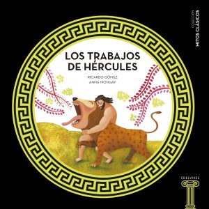 Los trabajos de Hércules EDELVIVES