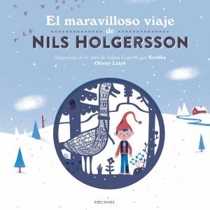EL MARAVILLOSO VIAJE DE NILS HOLGERSSON EDELVIVES