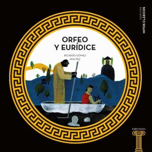Orfeo y euridice EDELVIVES