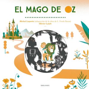 EL MAGO DE OZ EDELVIVES