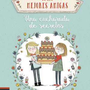 UNA CUCHARADA DE SECRETOS EDELVIVES