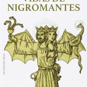 VIDAS DE NIGROMANTES ENEIDA