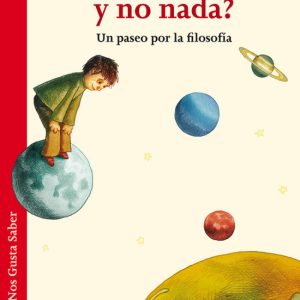 ¿Por qué hay todo y no nada? SIRUELA