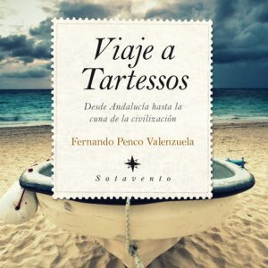 Viaje a Tartessos ALMUZARA EDITORIAL