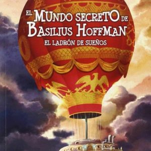 El mundo secreto de Basilius Hoffman PULP BOOKS