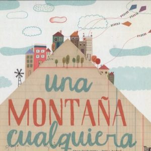UNA MONTAÑA CUALQUIERA TAKATUKA