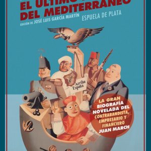 EL ÚLTIMO PIRATA DEL MEDITERRÁNEO ESPUELA DE PLATA