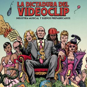 La dictadura del videoclip INTERVENCION CULTURAL ED.