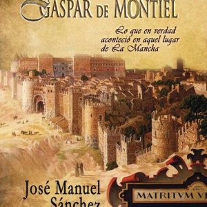 El manuscrito de Gaspar de Montiel LACRE