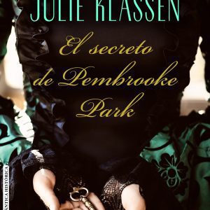 EL SECRETO DE PEMBROOKE PARK LIBROS DE SEDA