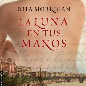 LA LUNA EN TUS MANOS LIBROS DE SEDA