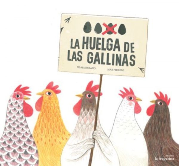 La huelga de las gallinas FRAGATINA