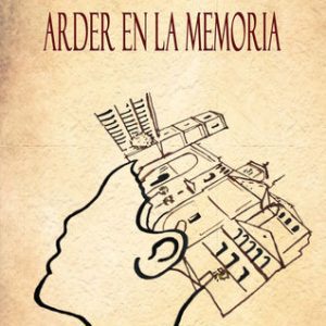 Arder en la memoria LACRE