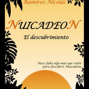 Nuicadeon. El descubrimiento LACRE