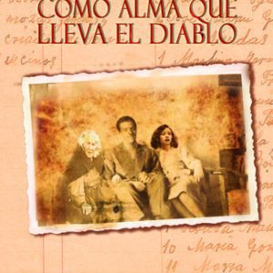 Como alma que lleva el diablo EDITORIAL ADARVE