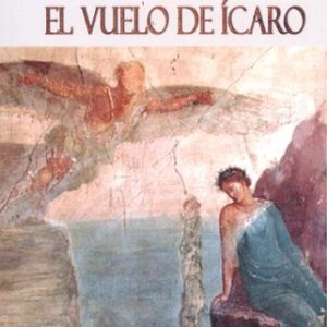 EL VUELO DE ÍCARO EDITORIAL ADARVE