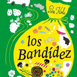 LOS BANDIDEZ NORDICA LIBROS