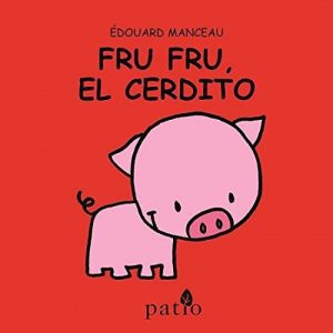 FRU FRU EL CERDITO PATIO EDITORIAL