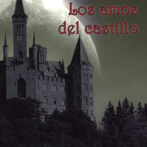 Tenebrae Los amos del castillo LACRE