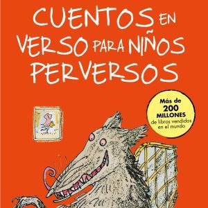 Cuentos en verso para niños perversos ALFAGUARA