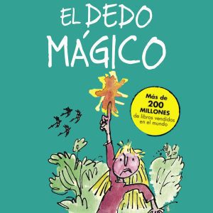 El dedo mágico ALFAGUARA