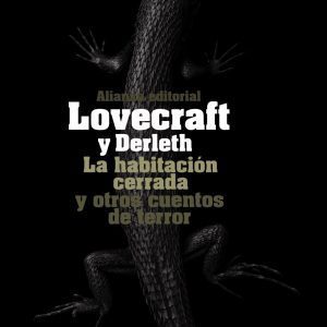 La habitación cerrada y otros cuentos de terror ALIANZA