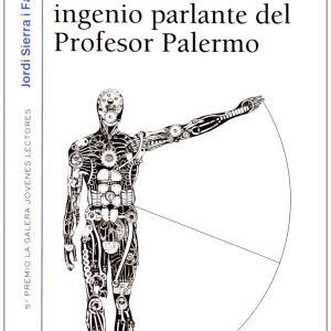 El extraorinario ingenio parlante del profesor Palermo LA GALERA