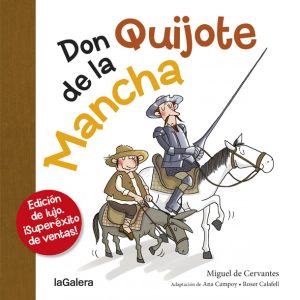 DON QUIJOTE DE LA MANCHA (ED. LUJO) LA GALERA