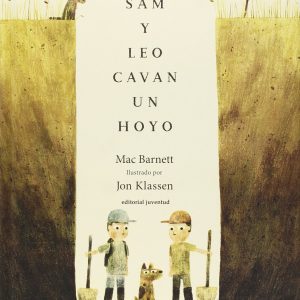 Sam y Leo cavan un hoyo JUVENTUD