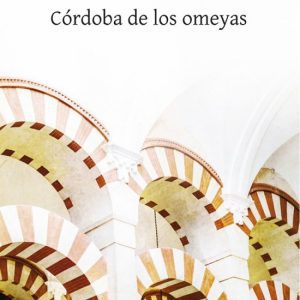 CÓRDOBA DE LOS OMEYAS BOOKET