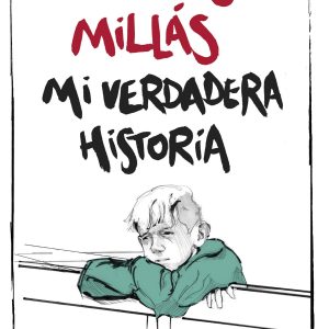 MI VERDADERA HISTORIA SEIX BARRAL EDICIONES