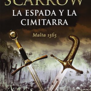 La espada y la cimitarra EDHASA EDITORIAL