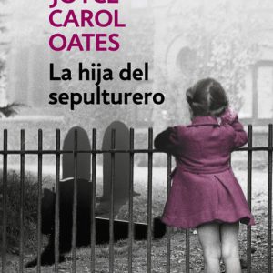 La hija del sepulturero DEBOLSILLO