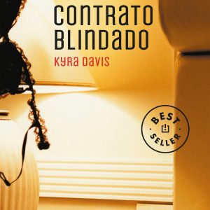 Contrato blindado.(solo una noche III) DEBOLSILLO