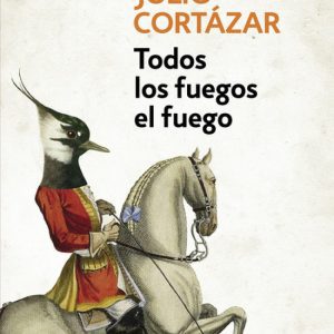 TODOS LOS FUEGOS EL FUEGO DEBOLSILLO
