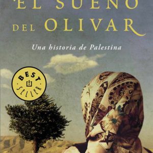 El sueño del olivar DEBOLSILLO