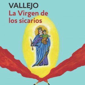 LA VIRGEN DE LOS SICARIOS DEBOLSILLO