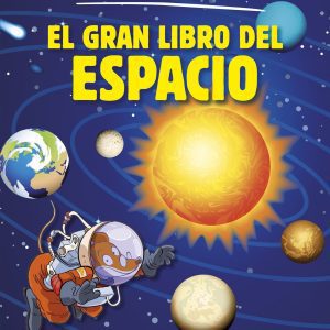 El gran libro del espacio de Geronimo Stilton ONIRO