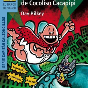 El Capitán Calzoncillos y el contraataque de Cocoliso Cacapipi SM