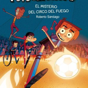 El misterio del circo del fuego SM