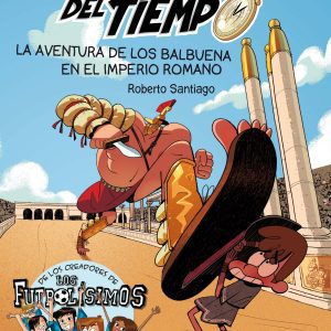 LA AVENTURA DE LOS BALBUENA EN EL IMPERIO SM