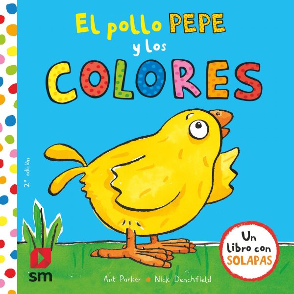 EL POLLO PEPE Y LOS COLORES SM