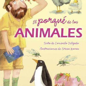 El porqué de los animales SUSAETA EDICIONES