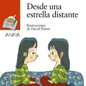 Desde una estrella distante ANAYA