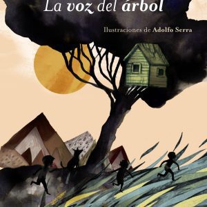 La voz de árbol ANAYA