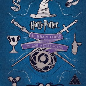 El gran libro de los artefactos de harry potter NORMA EDITORIAL