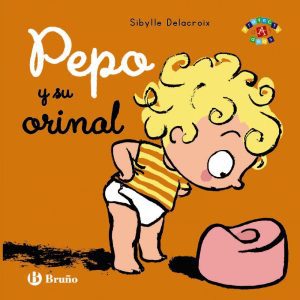 Pepo y su orinal BRUÑO