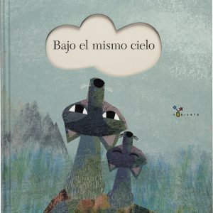 BAJO EL MISMO CIELO BRUÑO